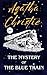 The Mystery of the Blue Train: Romance, Rubies, and a Ruthless Murder (Original 1928 Classic)