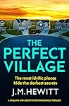 The Perfect Village