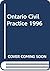 Ontario Civil Practice 1996