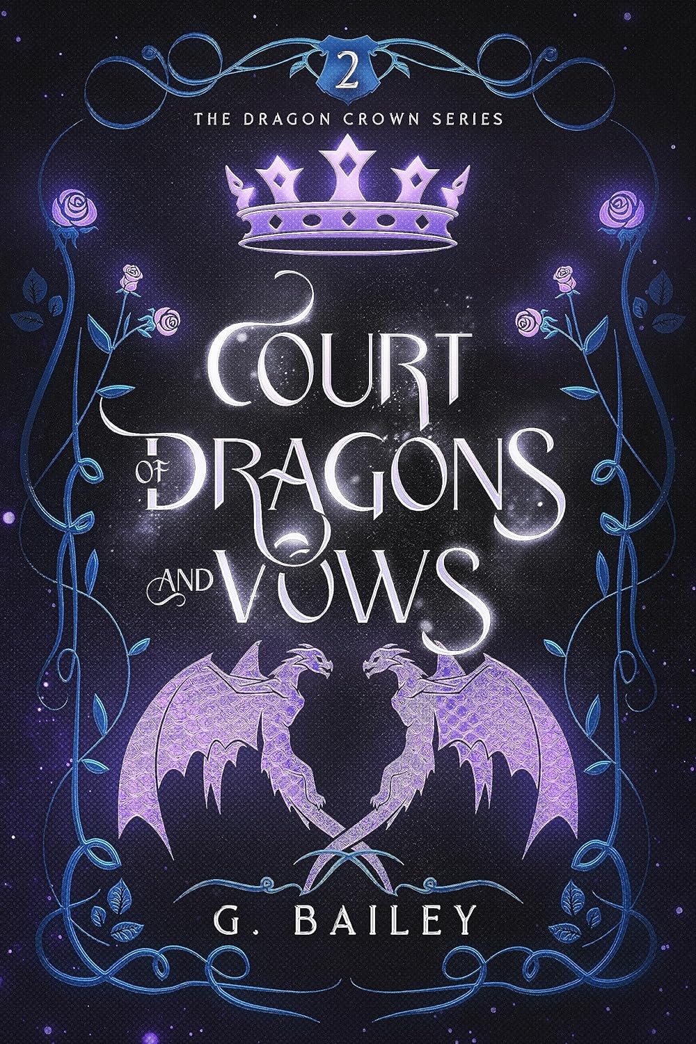 Court of Dragons and Vows (The Dragon Crown #2)