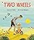 Walker Books Ltd Two Wheels.