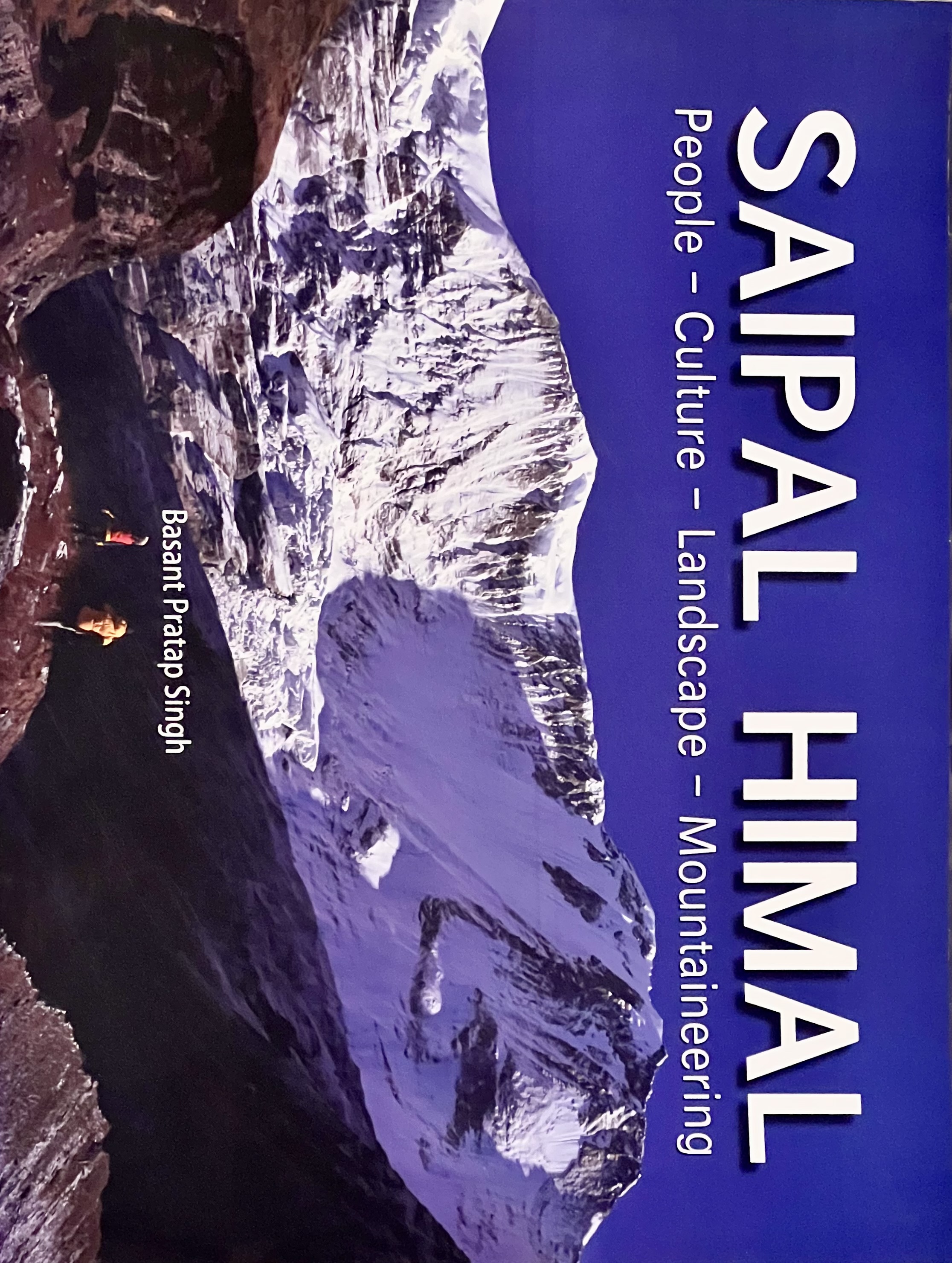 Saipal Himal: People, Culture, Landscape, Mountaineering