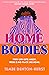 Homebodies