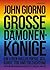 Große Dämonenkönige