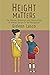 Height Matters: The Making,...