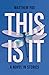 This Is It: A Novel in Stories
