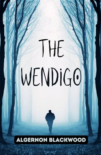 The Wendigo