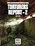 TORTURERS REPORT - 2: Tortu...