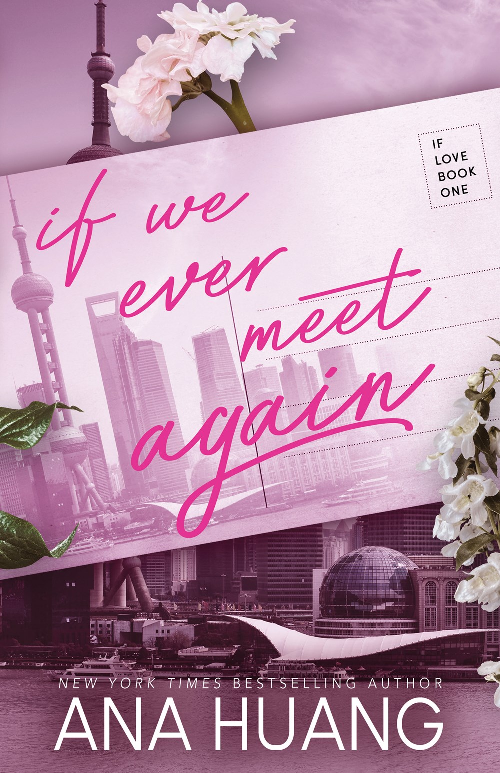 If We Ever Meet Again (If Love, #1)
