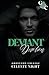 Deviant Devotion: A Dark Co...