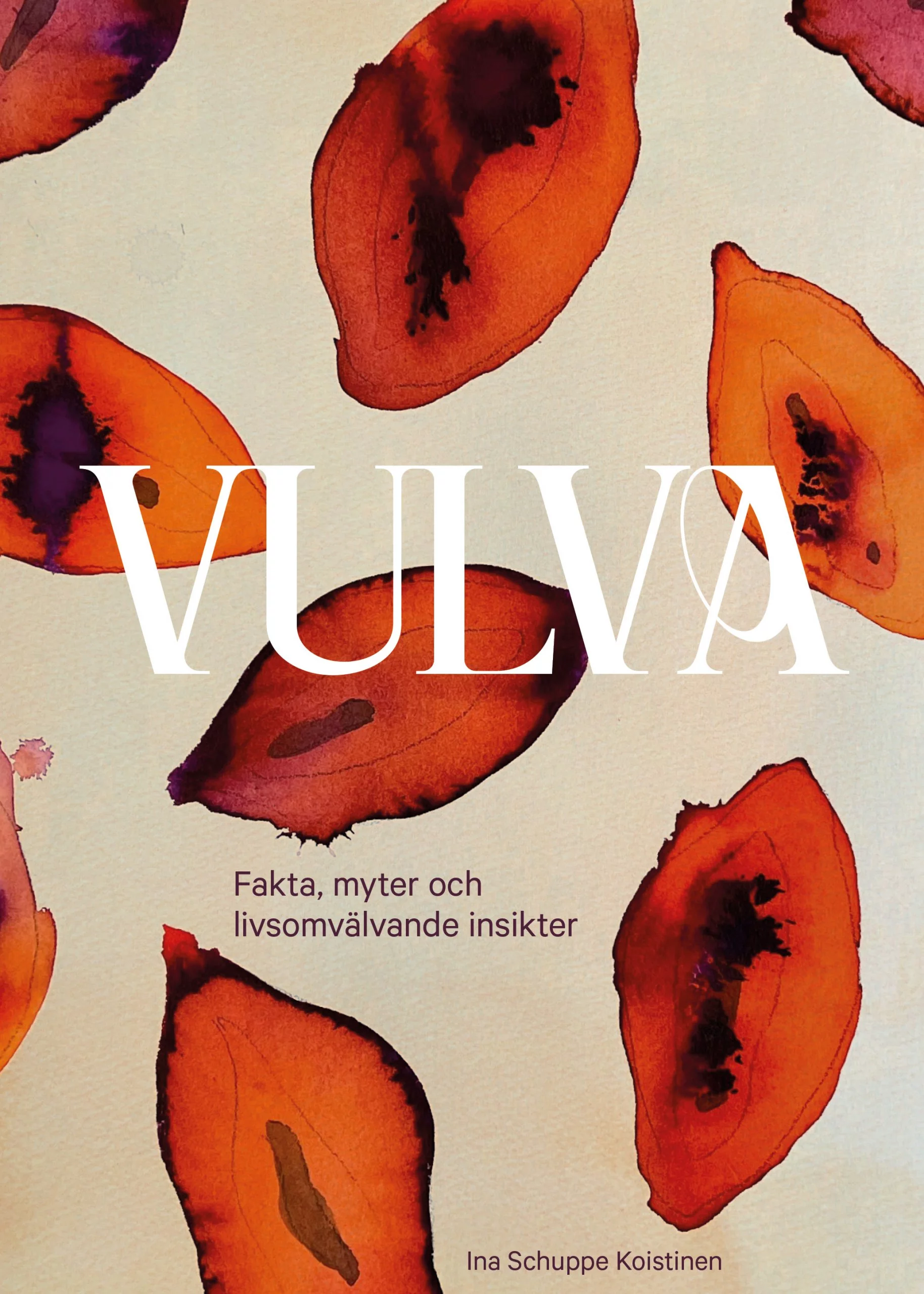 Vulva : fakta, myter och livsomvälvande insikter (Paperback)