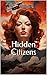 Hidden Citizens by Eden James Hidden Citizens by Eden James