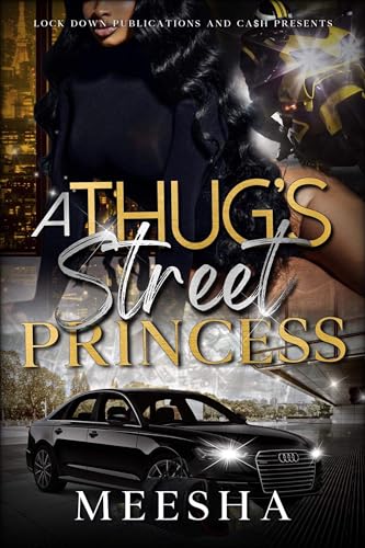 A Thug's Street Princess (Kindle Edition)