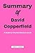 Summary Of David Copperfiel...
