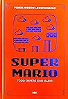 Super Mario: Todo...