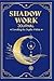 Shadow Work Journal Unveili...