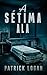 A Sétima Ala (Portuguese Edition) (A série Haunted Livro 2)
