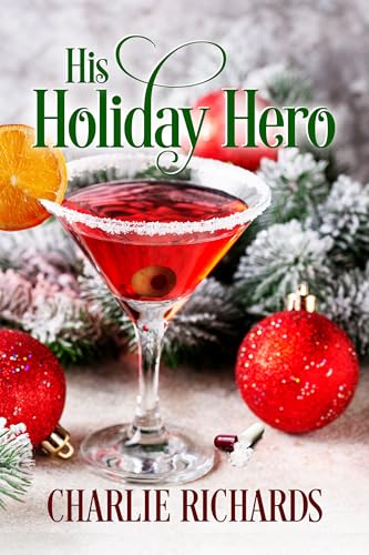 His Holiday Hero (Kindle Edition)