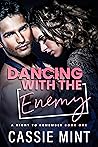 Dancing with the Enemy (A Night to Remember, #1)