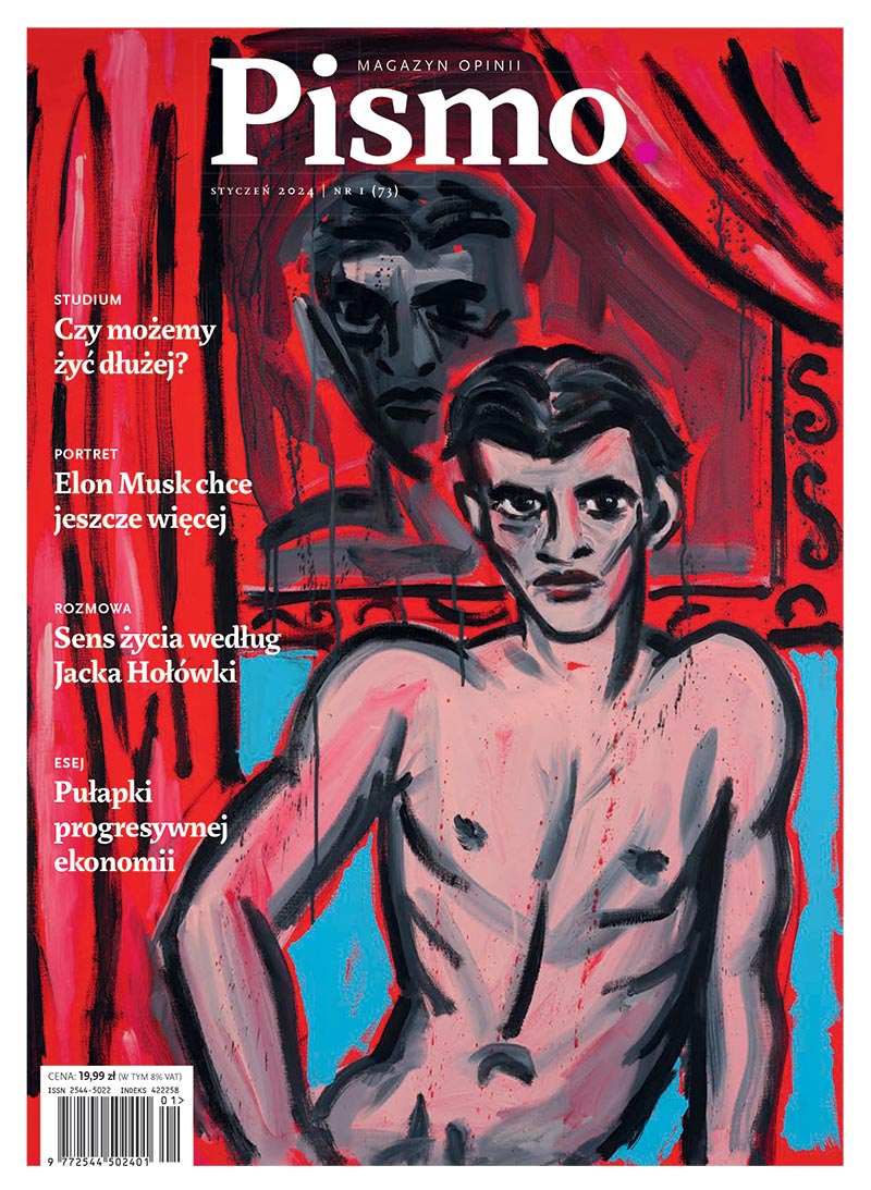 Pismo. Magazyn Opinii nr 01/2024  (#73)