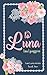 to Luna: I am Luna series b...