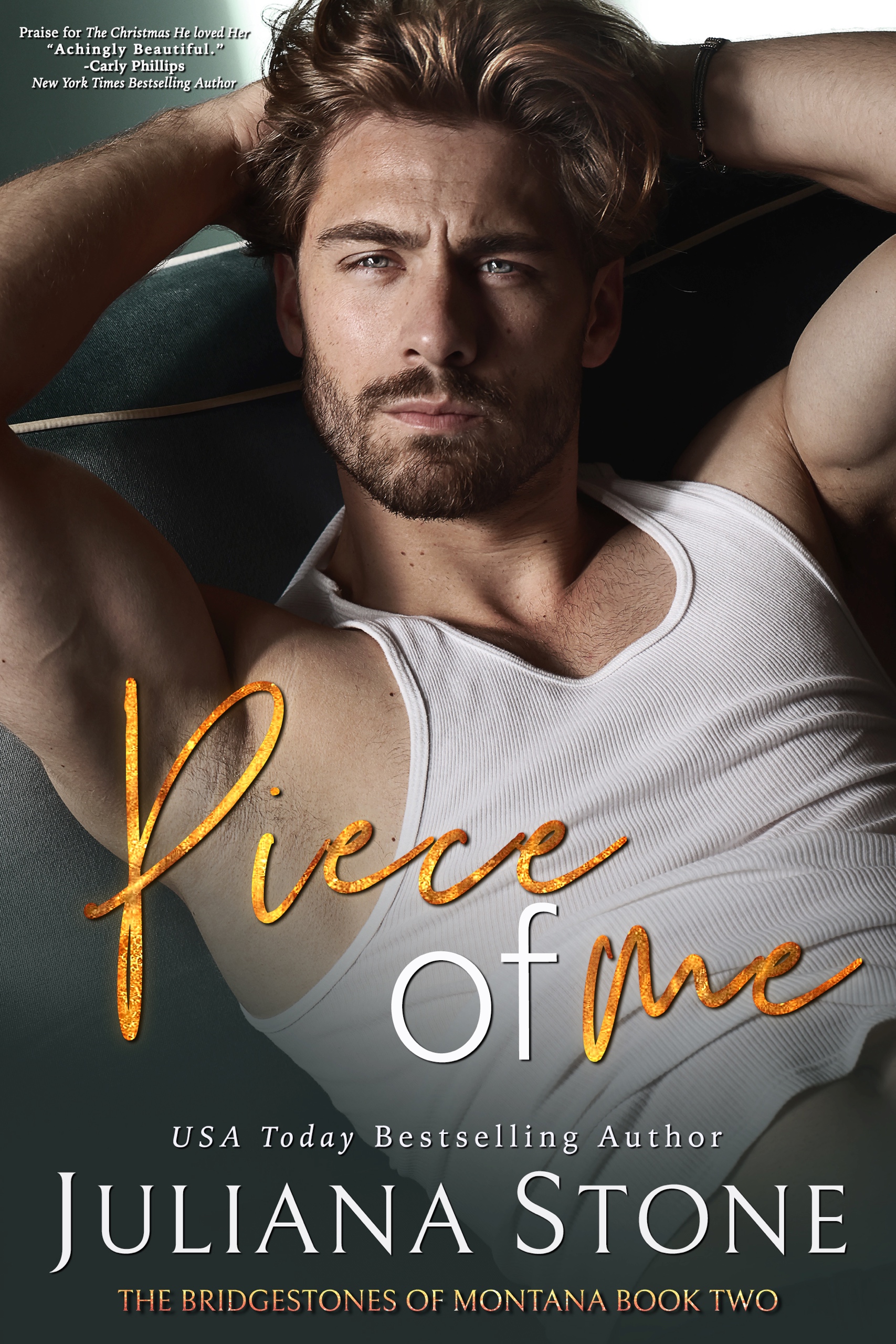 Piece Of Me (The Bridgestones Of Montana #2)