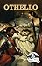 Othello: Abridged and Illustrated (Shakespeare's Greatest Stories)