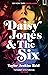 Daisy Jones & The Six