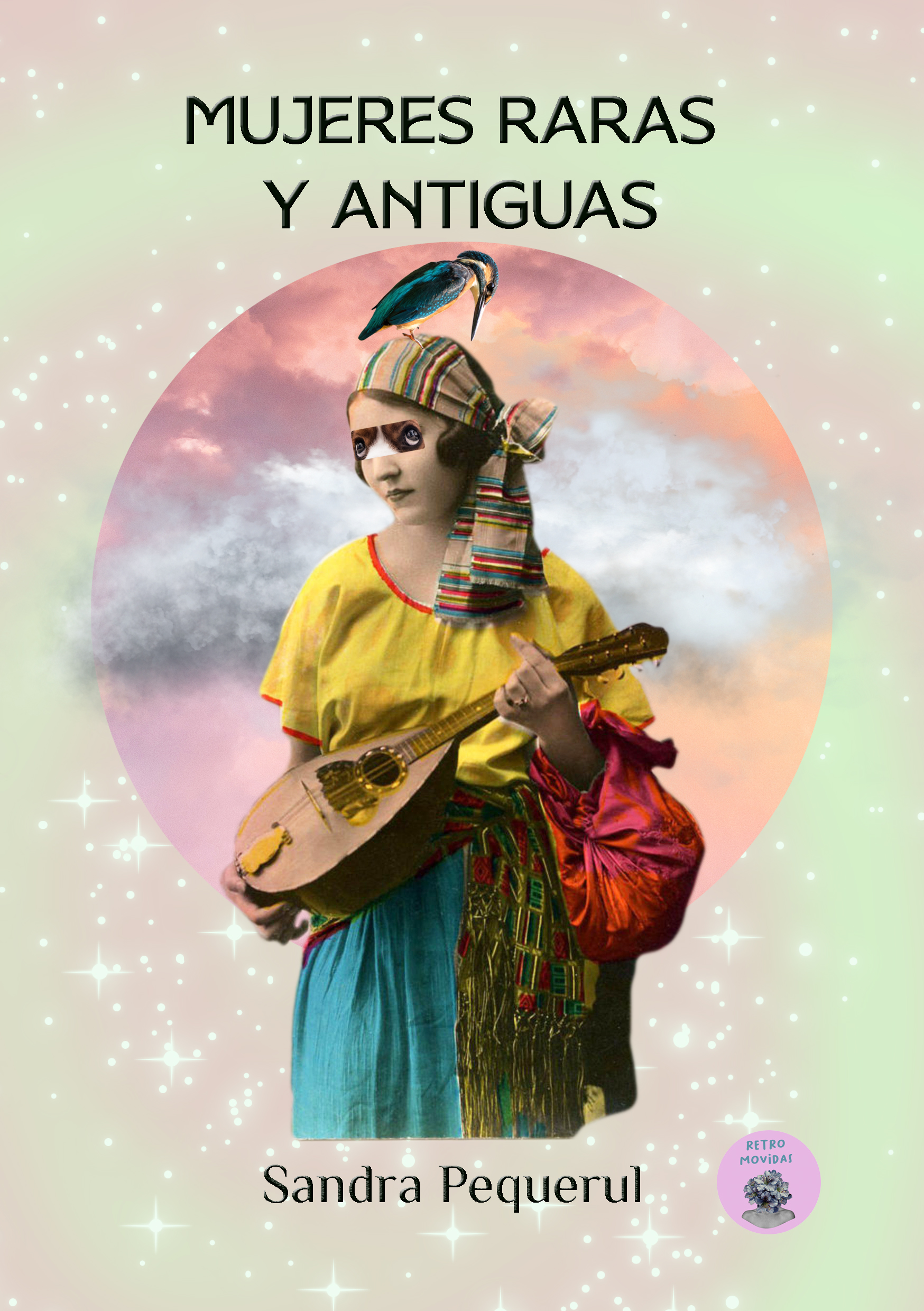 Mujeres raras y antiguas