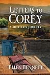 Letters to Corey: A Mother's Journey