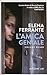 L'amica geniale by Elena Ferrante