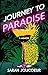 Journey to Paradise: A Memoir