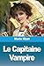 Le Capitaine Vampire (French Edition)