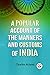 A Popular Account Of The Manners And Customs Of India by Charles Acland