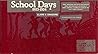 School Days: A Complete Compilation, 1923-1924