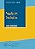 Algebraic Statistics