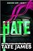 Hate (Madison Kate #1)
