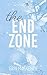 The End Zone (Out of Bounds...