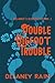 Double Bigfoot Trouble (Del...