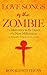 Love Songs of the Zombie: T...
