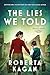 The Lies We Told (Margot's Secret Book 4)
