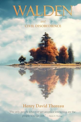Walden and Civil Disobedience: The 1854 Original Edition