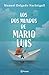 Los dos mundos de Mario Luis