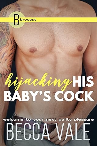 Hijacking His Baby's Cock