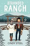 Stranded Ranch by Cindy Steel