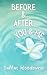 Before & After You & Me