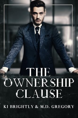 The Ownership Clause (Kindle Edition)