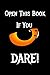 Open This Book If You Dare: Journal