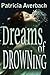 Dreams of Drowning