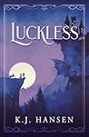 Luckless by KJ Hansen